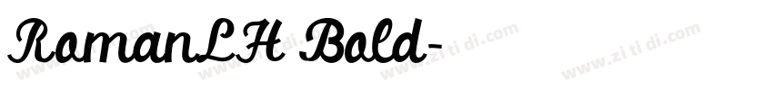 RomanLH Bold字体转换 RomanLH Bold字体转换